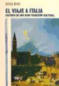 Produktbild: Brilli, A: Viaje a Italia : historia de una gran tradici&oacute;n c