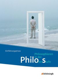 Bild vom Artikel Philosophieren 1. Schülerband. Oberstufe in Nordrhein-Westfalen u.a. - Neubearbeitung vom Autor 