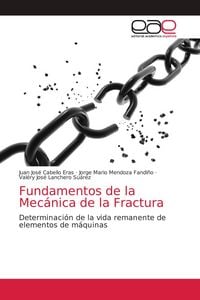 Produktbild: Fundamentos de la Mec&aacute;nica de la Fractura