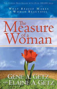 Produktbild: The Measure of a Woman: What Really Makes a Woman Beautiful