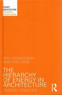 Produktbild: Srinivasan, R: The Hierarchy of Energy in Architecture
