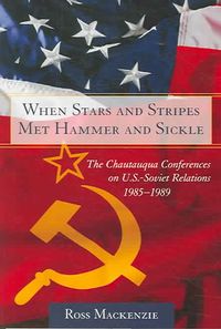 Produktbild: When Stars and Stripes Met Hammer and Sickle