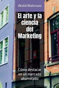 Produktbild: El arte y la ciencia del Marketing