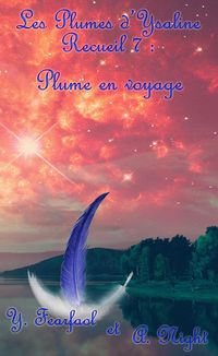 Produktbild: Les Plumes d'Ysaline recueil 7 : Plume en voyage