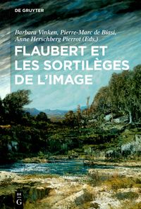 Produktbild: Flaubert et les sortil&egrave;ges de l'image