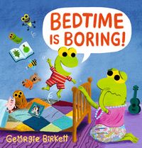 Produktbild: Bedtime Is Boring!