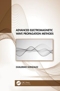 Produktbild: Advanced Electromagnetic Wave Propagation Methods