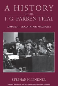 Produktbild: A History of the I.G. Farben Trial