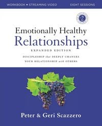Produktbild: Emotionally Healthy Relationships Expanded Edition Workbook Plus Streaming Video