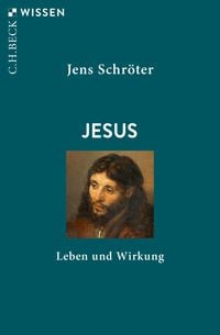Bild vom Artikel Jesus vom Autor Jens Schröter