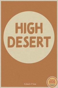 Produktbild: High Desert (people Making Danger)