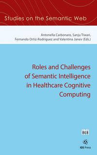 Produktbild: Roles and Challenges of Semantic Intelligence in Healthcare Cognitive Computing