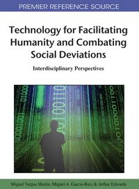Produktbild: Technology for Facilitating Humanity and Combating Social Deviations: Interdisciplinary Perspectives