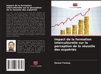 Produktbild: Impact de la formation interculturelle sur la perception de la r&eacute;ussite des expatri&eacute;s
