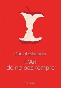 Produktbild: L'art de ne pas rompre