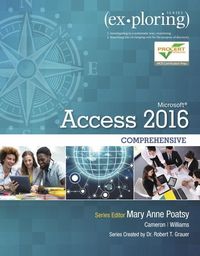 Produktbild: Poatsy, M: Exploring Microsoft Office Access 2016 Comprehens