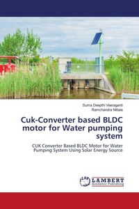 Produktbild: Cuk-Converter based BLDC motor for Water pumping system