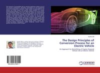 Produktbild: The Design Principles of Conversion Process for an Electric Vehicle