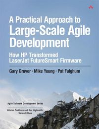 Produktbild: A Practical Approach to Large-Scale Agile Development