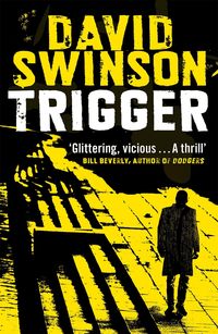 Produktbild: Swinson, D: Trigger
