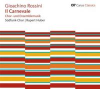 Produktbild: Huber/S&uuml;dfunk-Chor: Carnevale-Chor-und Ensemblemusik