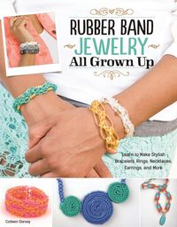Produktbild: Rubber Band Jewelry All Grown Up