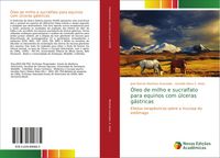 Produktbild: &Oacute;leo de milho e sucralfato para equinos com &uacute;lceras g&aacute;stricas