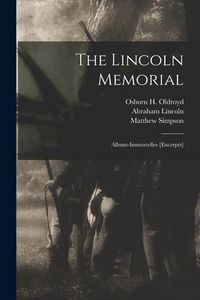 Produktbild: The Lincoln Memorial: Album-immortelles [excerpts]
