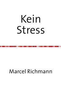Produktbild: Taschenb&uuml;cher f&uuml;r Wissen und Praxis / Kein Stress