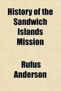 Produktbild: History of the Sandwich Islands Mission