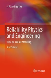Bild vom Artikel Reliability Physics and Engineering vom Autor J. W. McPherson