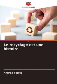 Produktbild: Le recyclage est une histoire