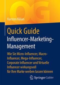 Bild vom Artikel Quick Guide Influencer-Marketing-Management vom Autor Karsten Kilian