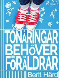 Produktbild: Ton&aring;ringar beh&ouml;ver f&ouml;r&auml;ldrar