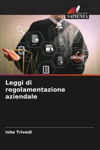 Produktbild: Leggi di regolamentazione aziendale