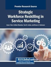 Produktbild: Strategic Workforce Reskilling in Service Marketing