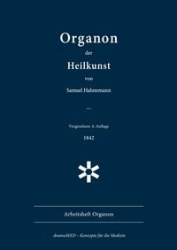 Produktbild: Organon der Heilkunst. 6. Aufl., 1842