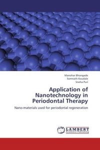 Produktbild: Bhongade, M: Application of Nanotechnology in Periodontal Th