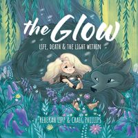 Produktbild: The Glow - Life, death & the light within