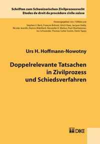 Produktbild: Doppelrelevante Tatsachen in Zivilprozess und Schiedsverfahren
