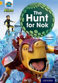 Produktbild: Ball, K: Project X: Alien Adventures: Gold: The Hunt For Nok