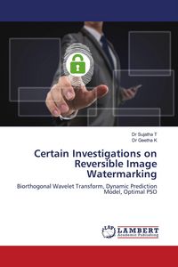 Produktbild: Certain Investigations on Reversible Image Watermarking