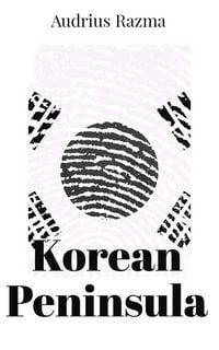Produktbild: Korean Peninsula (Sakura in the Gravity, #3)