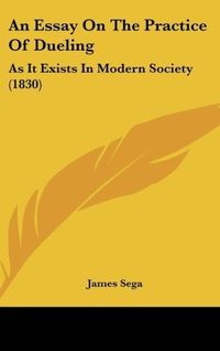 Produktbild: An Essay On The Practice Of Dueling