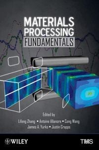 Produktbild: Materials Processing Fundamentals