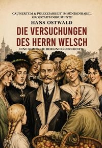 Produktbild: Die Versuchungen des Herrn Welsch