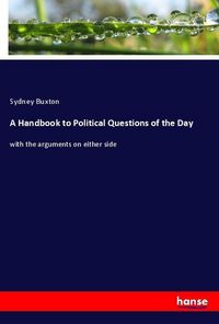 Produktbild: A Handbook to Political Questions of the Day