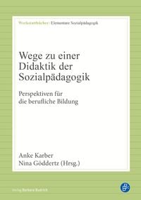 Produktbild: Wege zu einer Didaktik der Sozialp&auml;dagogik