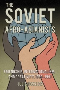 Produktbild: The Soviet Afro-Asianists