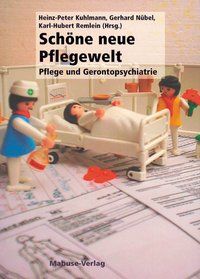 Produktbild: Sch&ouml;ne neue Pflegewelt